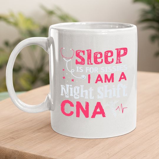 Cna Funny Certified Nursing Assistant Medical Nurse Coffee Mug