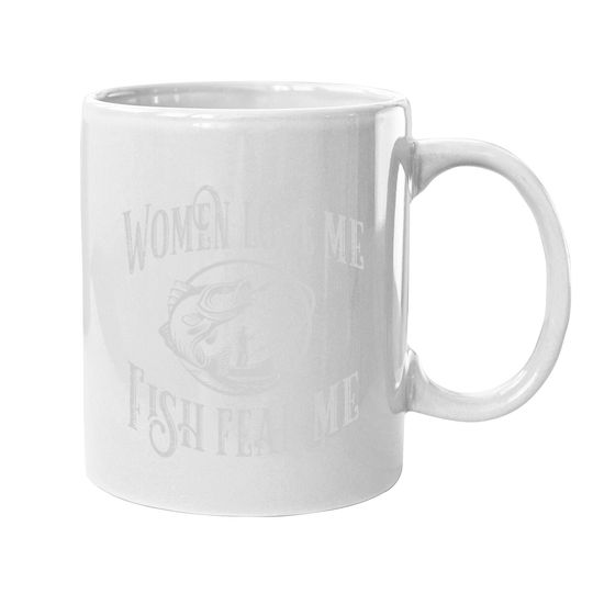 Funny Joke Graphic For Fisherman -love Me Fish Fear Me Coffee Mug