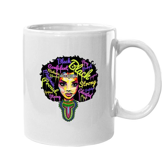Strong African Queen Coffee Mug For - Proud Black History Coffee Mug