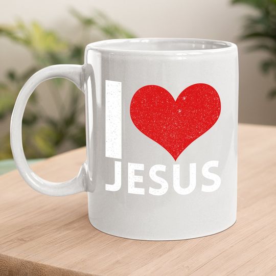I Love Jesus Coffee Mug