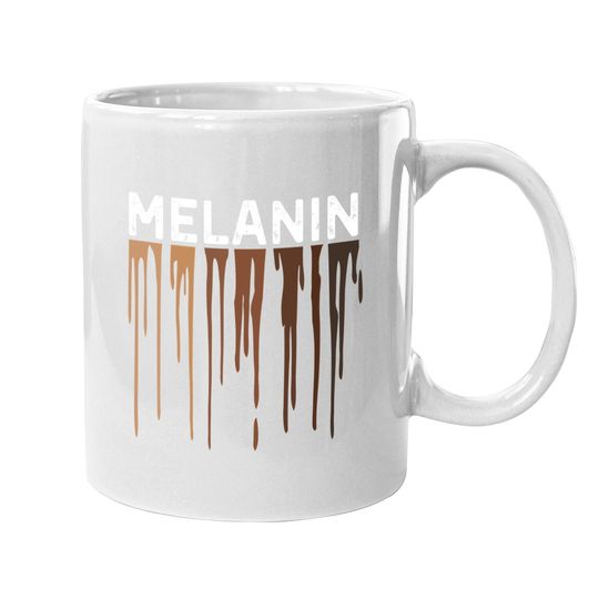 Drippin Melanin Coffee Mug For Pride Coffee Mug