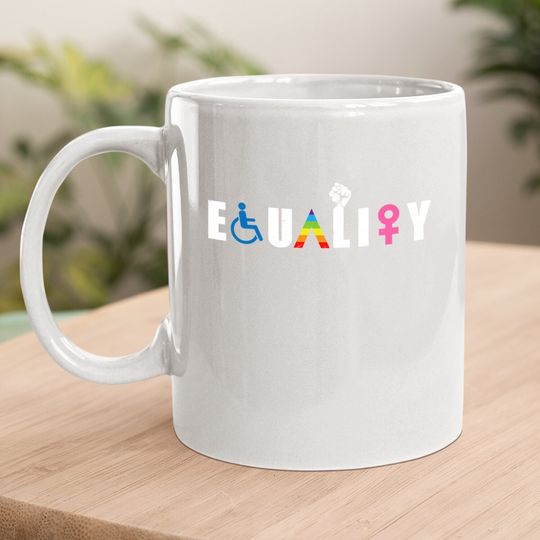 Equality Lgbt-q Gay Pride Flag Proud Ally Rainbow Fist Coffee Mug