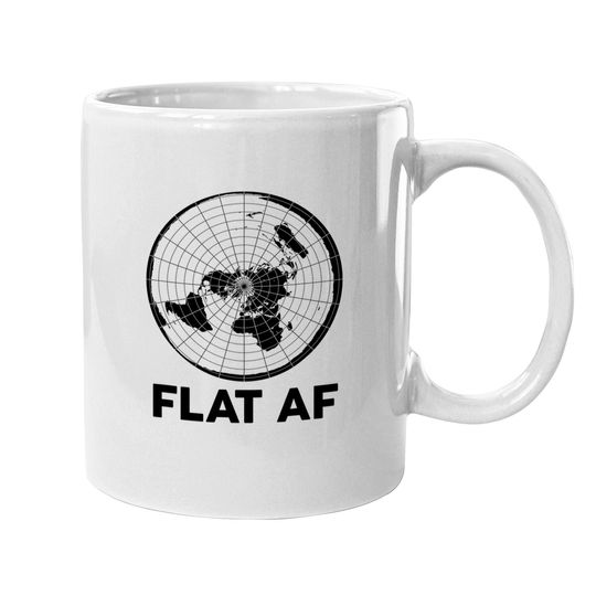Flat Earther Coffee Mug Conspiracy Theory Society Af World Gift