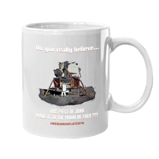 Flat Earth Coffee Mug, Lunar Lander Coffee Mug, Earth Is Flat, Nasa Conspiracy, Lies