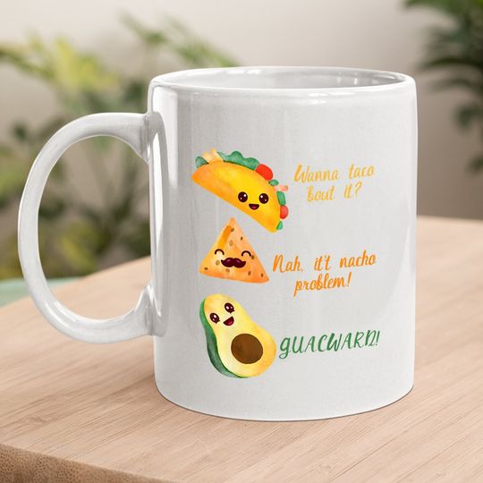Graphic 365 Wanna Taco Bout It Mug Funny Tacos Coffee Mug