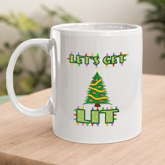 Lets Get Lit Christmas Coffee Mug Its Drinking Dirty Adult Pajama Coffee Mug