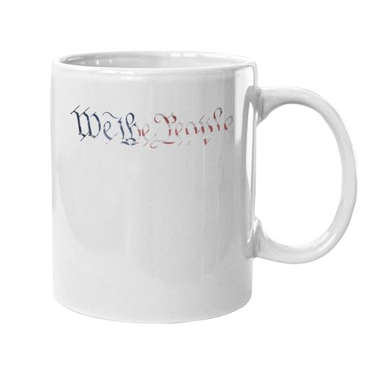 U.s. Constitution "we The People" American Flag Liberty Gift Coffee Mug