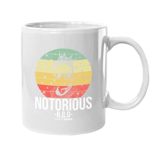 Notorious Rbg Ruth Bader Ginsburg Coffee Mug Political Feminist Coffee Mug