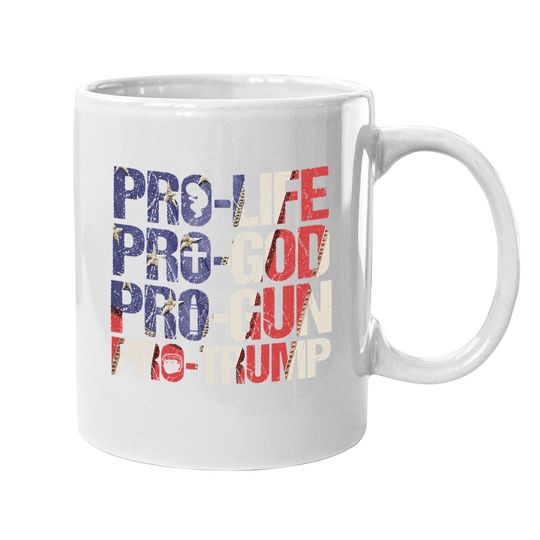 Pro Life God Gun Trump Usa Re-elect Donald Trump 2020 Gift Coffee Mug
