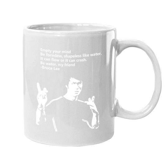 Bruce Lee Quote Kung Fu Karate Coffee Mug