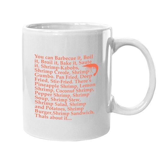 Nirvan Forrest Gump L Forrest Gump Shrimp Quote Coffee Mug