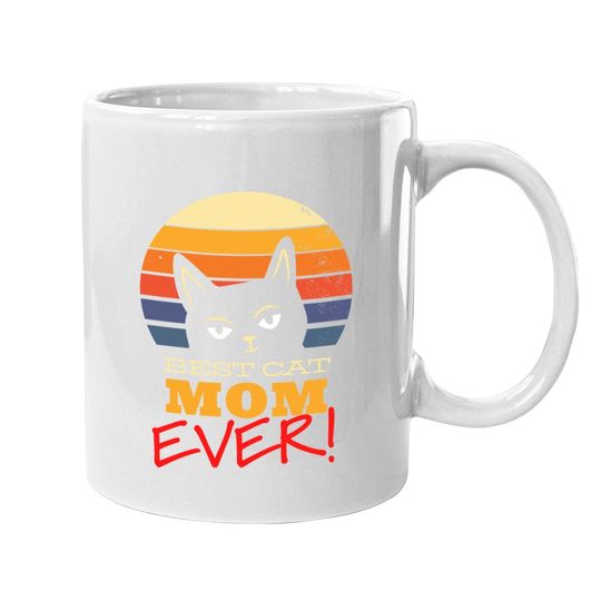 Best Cat Mom Ever Black Cat Quote Retro Sunrise Coffee Mug