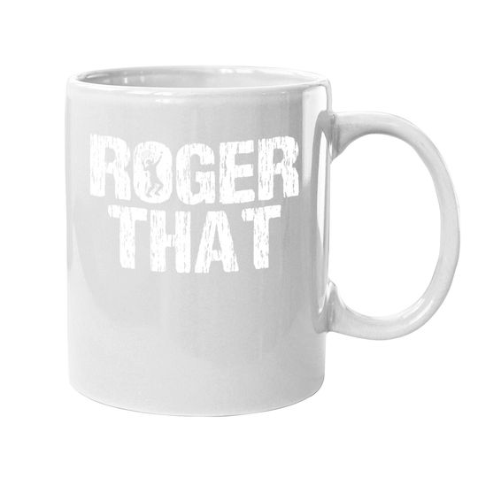 Roger That Tennis Coffee Mug