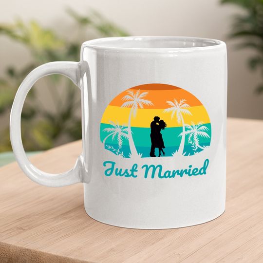 Just Married Coffee Mug Couple Honeymoon Matching Tropical Paradise