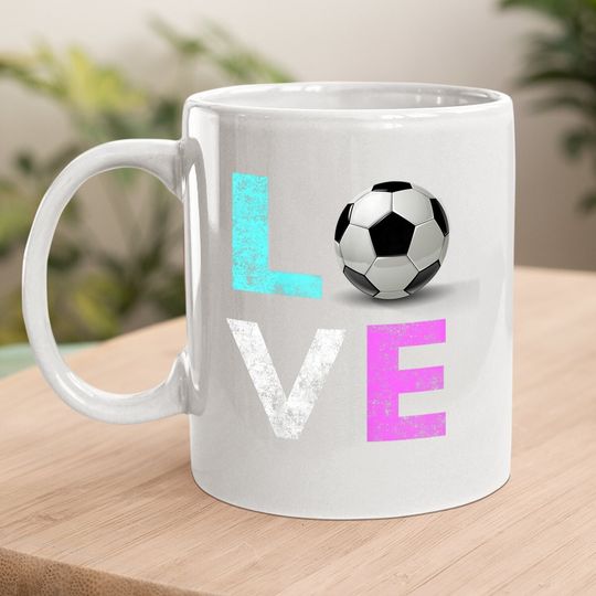 Girls Love Soccer Coffee Mug