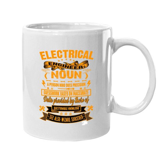 Saying Electrical Engineer Definition Coffee Mug