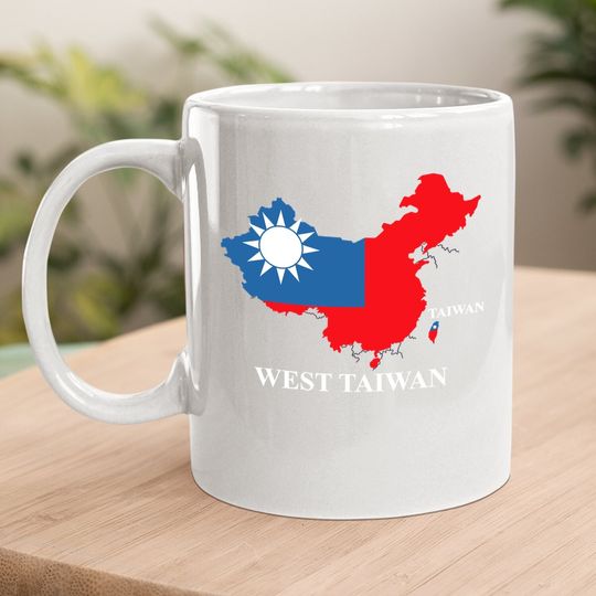 West Taiwan Map Define China Is West Taiwan Coffee Mug