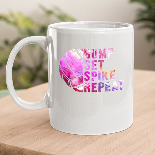 Bump Set Spike Repeat Volleyball Lover Athlete Sports Gift Coffee Mug