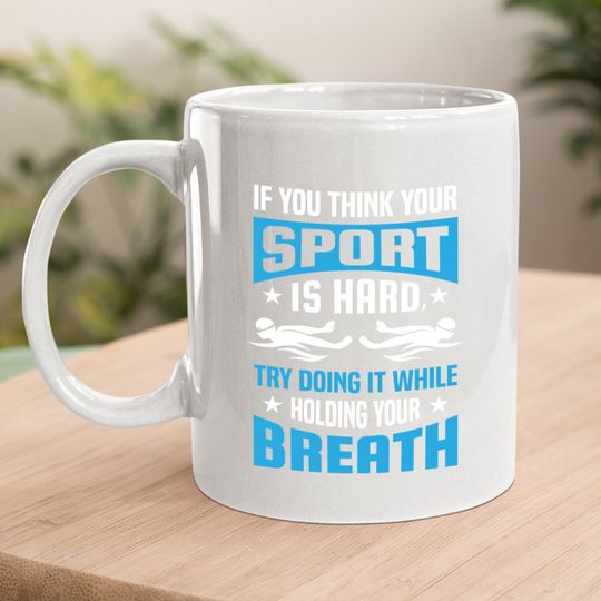 Proud Swimming Lover Quote Gifts Swimmer Saying Gift Coffee Mug