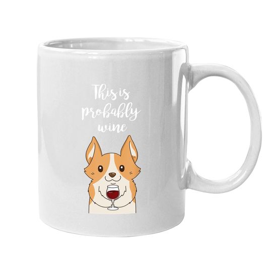 Corgi Mug With Favourite Drinking Coffee Mug