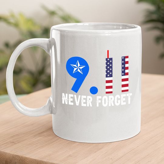 Never Forget 9/11 20th Anniversary Patriot Day 2021 Coffee Mug