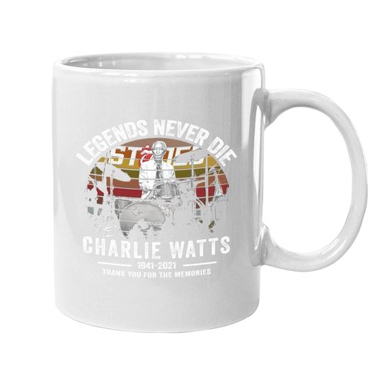 Legends Never Die Charlie Watts Signature Mugs