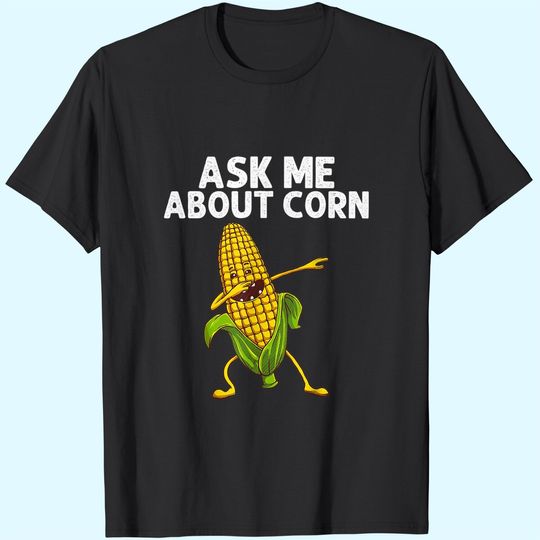Corn Gift For Men Women Corn On The Cob Costume Farmer T-Shirt