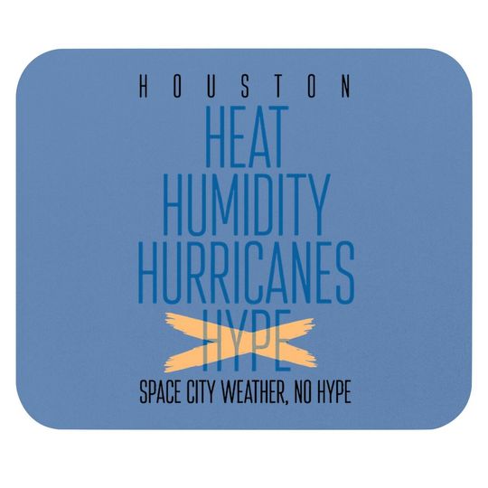 Discover Houston No Hype Mouse Pads