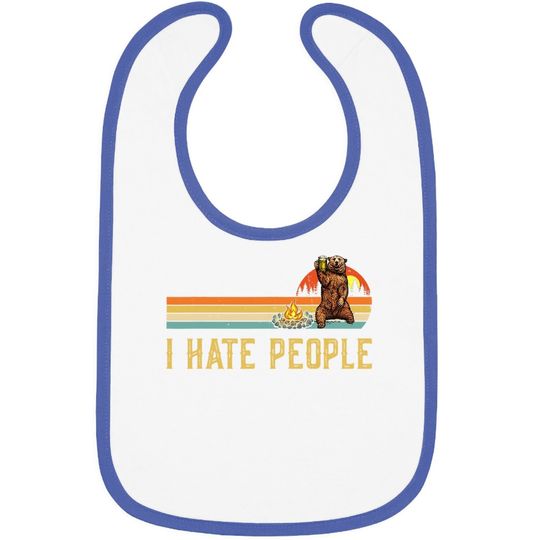 Bear Camping Baby Bib I Hate People Bear Drinking Outdoor Lover Baby Bib