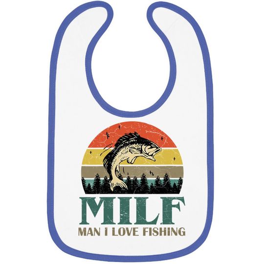 Milf-man I Love Fishing Funny Baby Bib