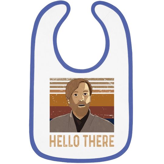 Obi Wan Kenobi Hello There Baby Bib