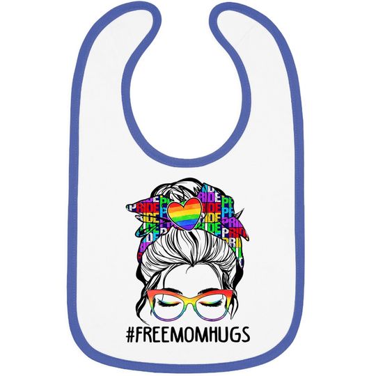 Free Mom Hugs Messy Bun Lgbt Pride Rainbow Baby Bib