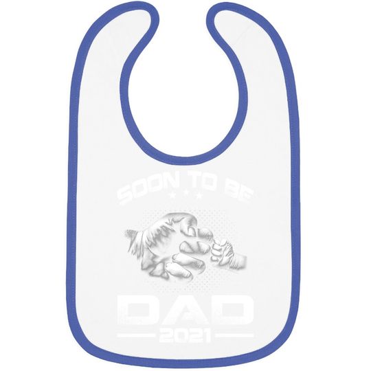 Soon To Be Dad 2021 Baby Bib