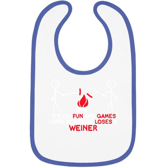 All Fun And Games Until Funny Novelty Graphic Sarcastic Funny Baby Bib