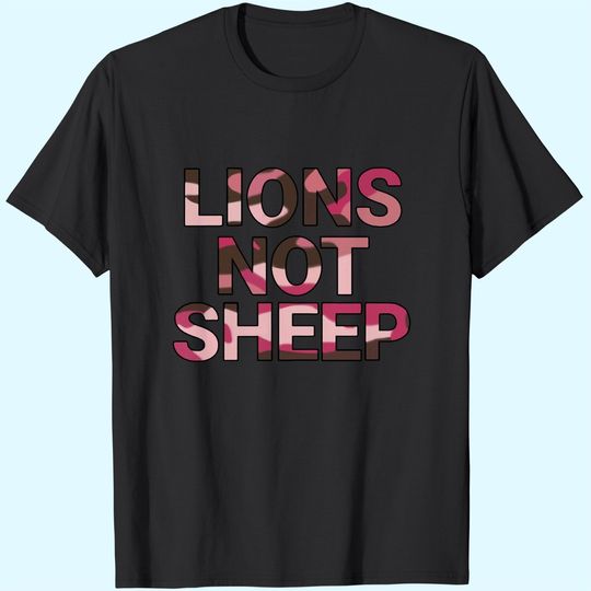 LIONS NOT SHEEP Graphic T-Shirt