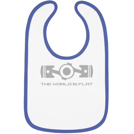 The World Is Flat Opposed Cylinder Engine Flat Earth Baby Bib