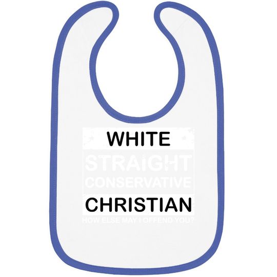 White Straight Conservative Christian Baby Bib