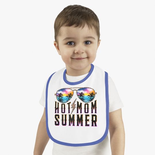Hot Mom Summer Baby Bib
