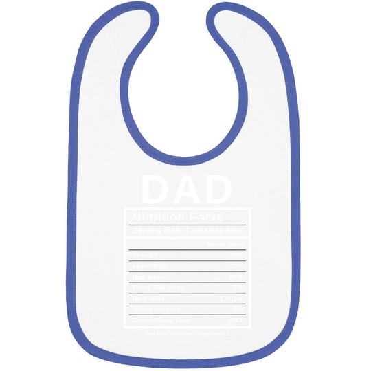 Dad Nutrition Facts Baby Bib Amazing Man Fathers Day Gift Baby Bib