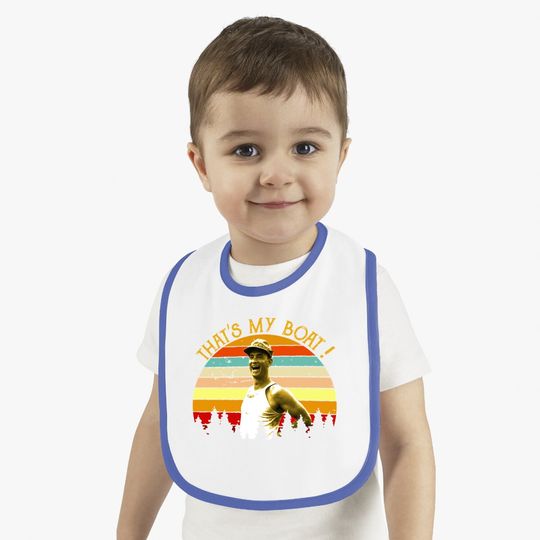 Nirvan Forrest Gump That's My Boat Baby Bib