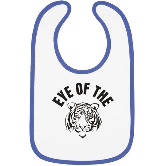 Eye Of The Tiger Inspirational Quote Workout Fitness Baby Bib