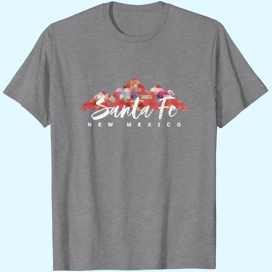 SANTA FE NEW MEXICO Family Travel Hiking Camping Skiing Trip T-Shirt