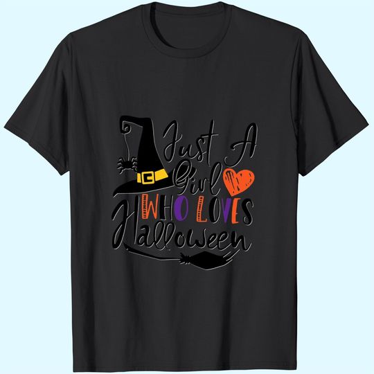 Discover Just A Girl Who Loves Halloween T Shirt
