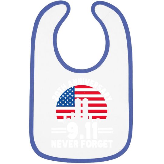 Never Forget 9 11 20th Anniversary Retro Patriot Day 2021 Baby Bib