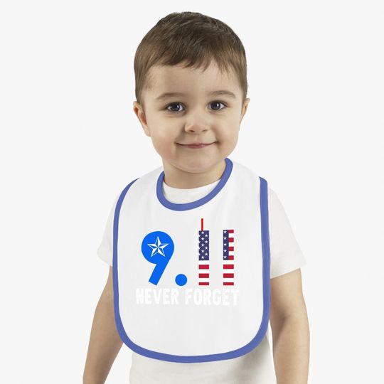 Never Forget 9/11 20th Anniversary Patriot Day 2021 Baby Bib