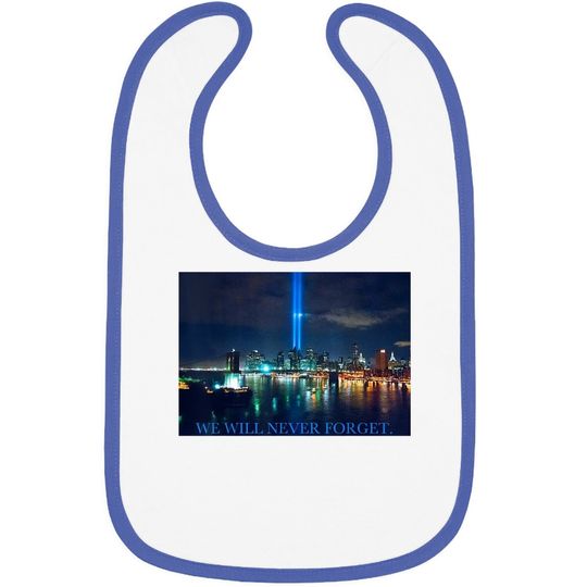 September 11 Lights Over Manhattan One World Trade Center Baby Bib