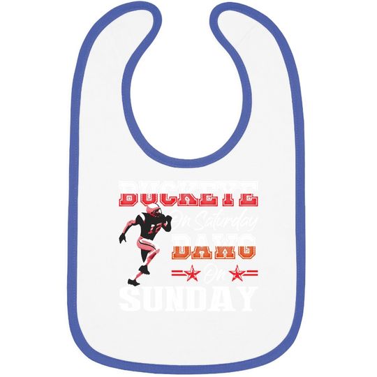 Buckeye On Saturday Dawg On Sunday Gifts And Apparel Baby Bib