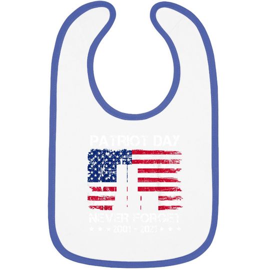Patriot Day 9 11 Memorial 9/11 20th Anniversary Patriot Baby Bib