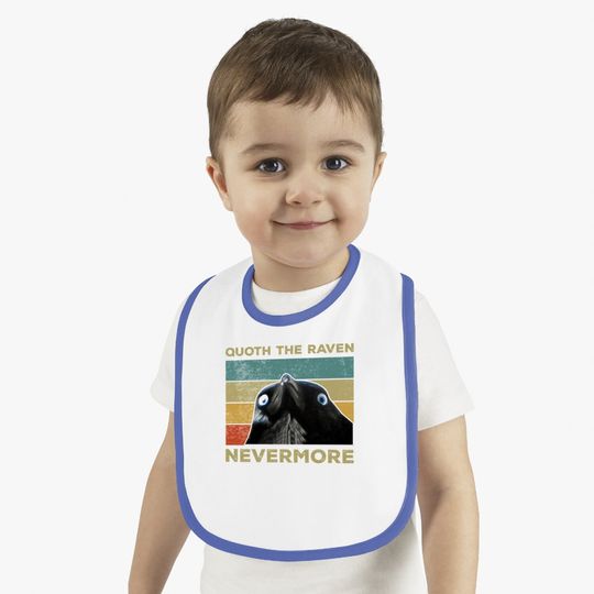 Quoth The Raven Nevermore Baby Bib