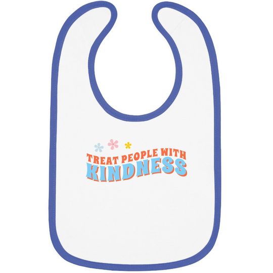 Treat People With Kindness Baby Bib